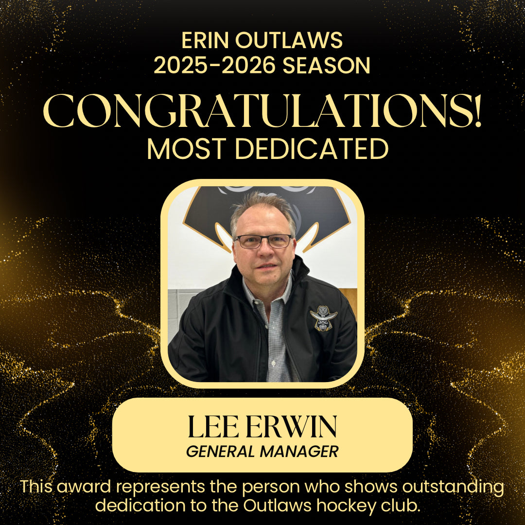 Congratulation to Lee Erwin of the Erin Outlaws for outstanding dedication to ther club in 2025-2026.